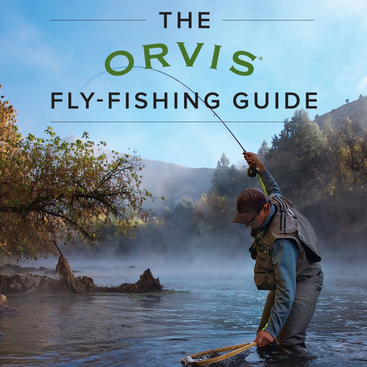 The Orvis Fly-Fishing Guide by Tom Rosenbauer – Fish Tales Fly Shop