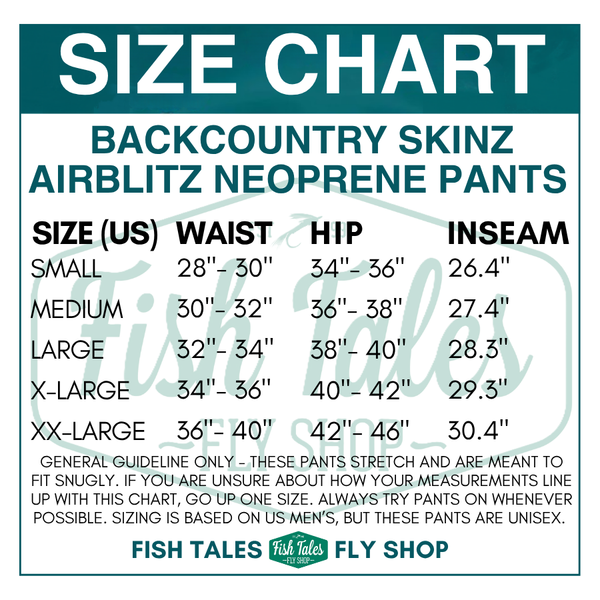 Size chart for Backcountry Skinz Airblitz Neoprene Pants from Fish Tales Fly Shop.