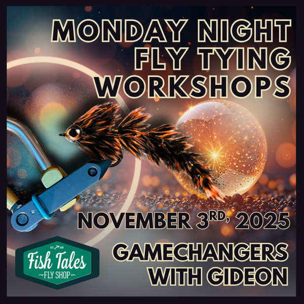 Monday Night Fly Tying Workshops  graphic with a fly tying vise and fly text on a dark background.