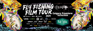 Fly Fishing Film Tour - F3T - February 25th, 2025