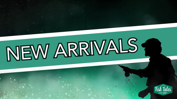 Silhouette of fly fishing with new arrivals text and fish tales fly shop logo