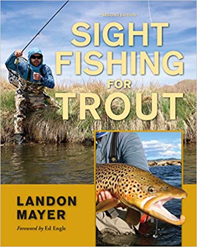Sight Fishing For Trout by Landon Mayer