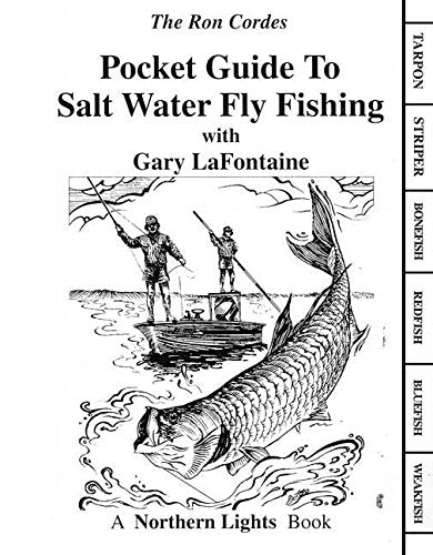 Pocket Guide To Salt Water Fly Fishing by Ron Cordes