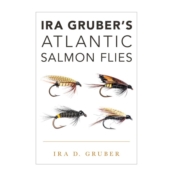 Atlantic Salmon Flies by Ira Gruber – Fish Tales Fly Shop