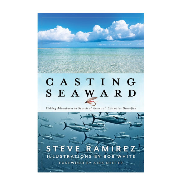 Casting Seaward by Steve Ramirez