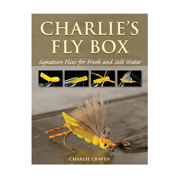Charlie's Fly Box by Charlie Craven