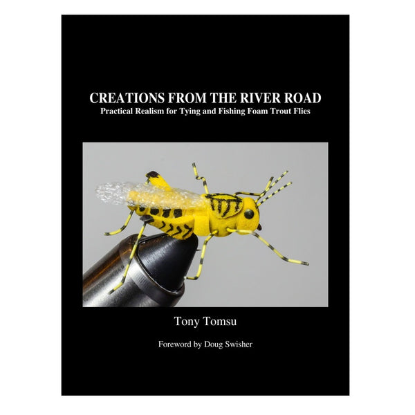 Creations From The River Road by Tony Tomsu