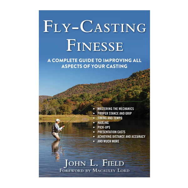 Book cover of John L. Field's 'Fly-Casting Finesse' with a fishing scene on a mountain lake, over a white background.