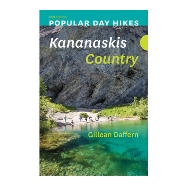 Popular Day Hikes: Kananaskis Country by Gillean Daffern