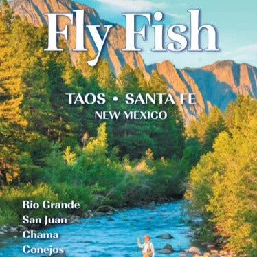 Fly Fishing Taos Santa Fe New Mexico by Taylor Streit