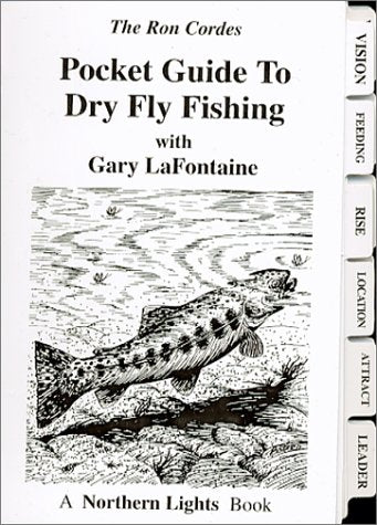 Pocket Guide to Dry Fly Fishing by Ron Cordes