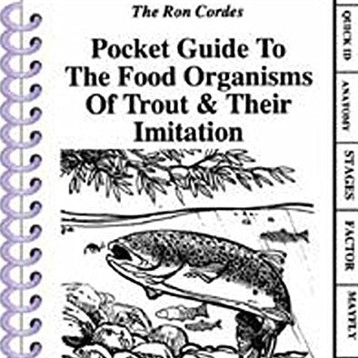 Pocket Guide to the Food Organisms of Trout by Ron Cordes