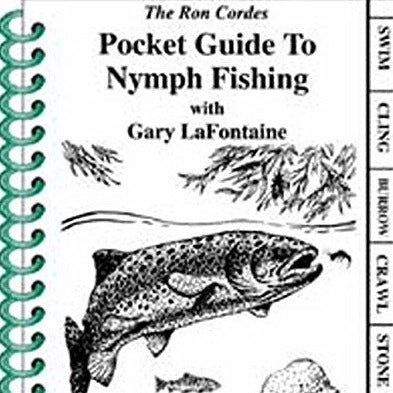 Pocket Guide To Nymph Fishing by Ron Cordes