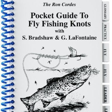 Pocket Guide To Fly Fishing Knots by Ron Cordes – Fish Tales Fly Shop