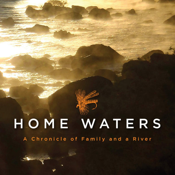 Home Waters by John N. MacLean